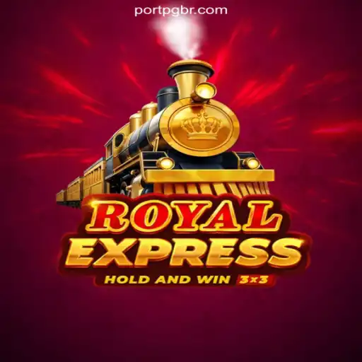Discovering Royalexpress: An In-Depth Look at the Premier Slot Game on PORTPG.COM